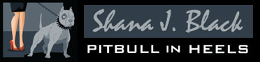 PitBullInHeels | San Diego Attorney Shana Black